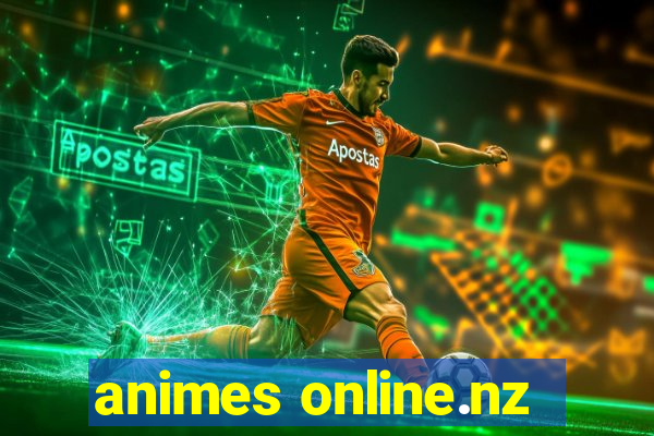 animes online.nz